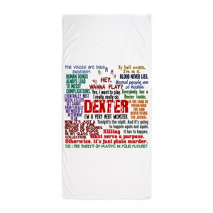... favorite serial killer bathroom décor best dexter quotes beach towel