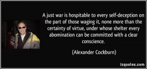 just war is hospitable to every self-deception on the part of those ...