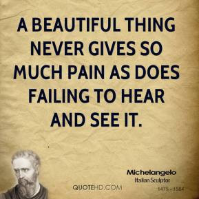 angel quotes artist quotes sculpture quotes michelangelo quotes
