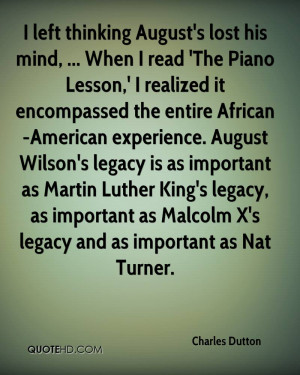 ... legacy is as important as Martin Luther King's legacy, as important