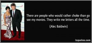 More Alec Baldwin Quotes