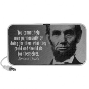 LINCOLN quote on Welfare iPod Speaker