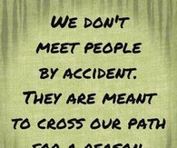 we dont meet people by accident