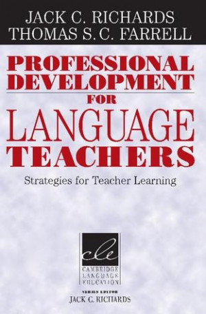 Professional Development for Language Teachers Strategies for Teacher