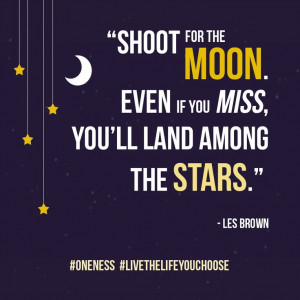 shoot-for-the-moon-les-brown-daily-quotes-sayings-pictures.jpg
