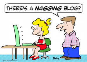 Baloo's non-political cartoon blog: Nagging cartoon