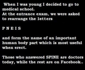 ... Funny Pictures // Tags: When I was young I decided to go to medical