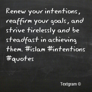 renew your intentions