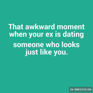 that-awkward-moment-when-your-ex-is-dating-someone-7718.jpg