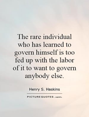 Government Quotes Henry S Haskins Quotes