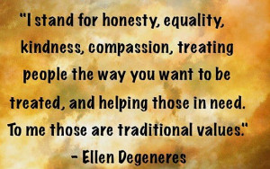 ... who go the traditional values and it is always wonderful way of life