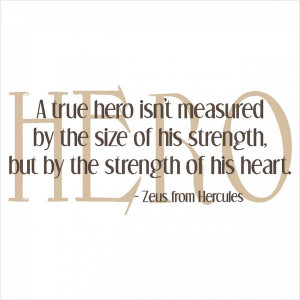 True Hero' Quote - Vinyl Quote Decal