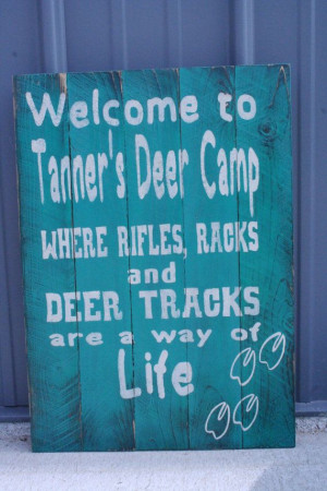 Deer Hunting Sayings Yard Signs Rifles racks and deer tracks nursery ...