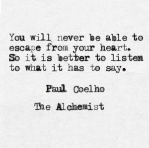 Paul Coelho quote - the Alchemist