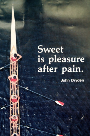 Quotes #John Dryden #Rowing