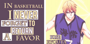 Ryota quote - it is only one time Kise goes against Seirin Basketball ...