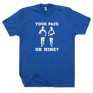 Your Pace Or Mine Running T Shirt Funny Crossfit Shirts Ironman ...