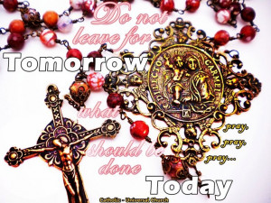Pray The Rosary Daily.