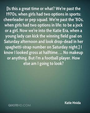 1970s, when girls had two options in sports: cheerleader or pep squad ...