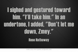 Vampire Academy Quotes | Rose Hathaway