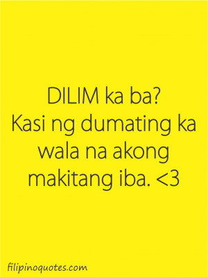 Pick Up Lines Funny Quotes Tagalog #1