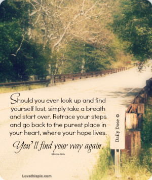 youll find your way again quotes quote nature life road street wise ...