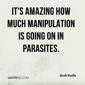 It 39 s amazing how much manipulation is going on in parasites It ...