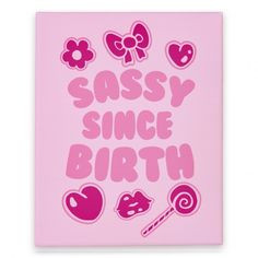 ... Birth #canvas #art #pink #girly #sassy #design #diva #decor #cute