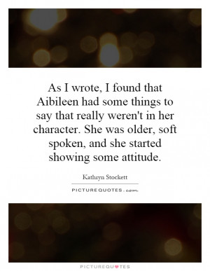 Kathryn Stockett Quotes