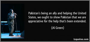 Pakistan's being an ally and helping the United States, we ought to ...