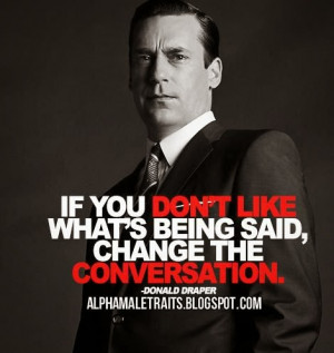 Alpha Male Quote 21 :