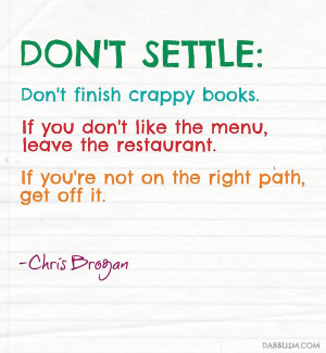 ... in regards to being intentional and not settling for mediocre so many