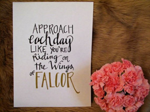 Inspirational Quote Wings of Falcor by VelvetCrownDesign on Etsy, $14 ...