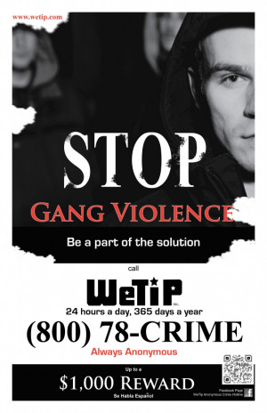 ... , Inc. Anonymous Crime Reporting Hotline // WTP-7 Stop Gang Violence