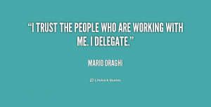 Delegation Quotes