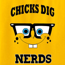 Spongebob Nerd Swag Chicks dig nerds funny t-shirt