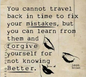 dont learn from my mistakes!!!