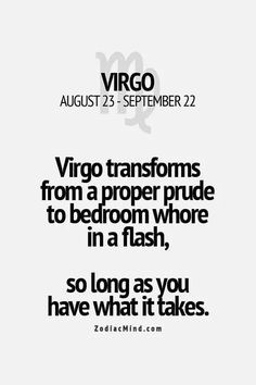 Virgo, Zodiac Virgo Men, Virgo Quotes Men, Virgo Zodiac Mind, Virgo ...