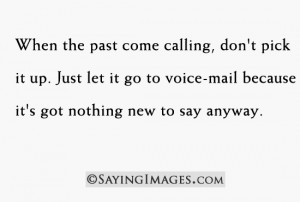 Daily, The past: Quote About The Past