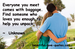 Everyone you meet comes with baggage…….