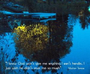 Mother teresa, quotes, sayings, on god, trust