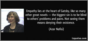 Empathy lies at the heart of Gatsby, like so many other great novels ...