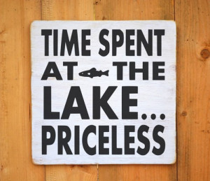 Rustic Lake Sign Time Spent At Lake Priceless Quote Wall Art Rustic ...