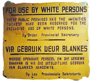 Apartheid Sign, ca. 1980