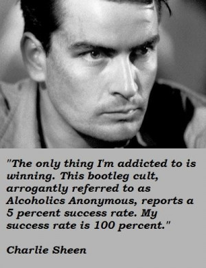 Charlie sheen famous quotes 4