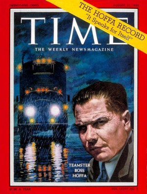 August 31, 1959: Jimmy Hoffa, Leader of the Teamsters Labor Union