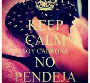 Soy Latina, Vieja Cabrona, Spanish Phrases, In Spanish, Keep Calm, Soy ...