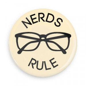nerds rule glasses nerdy stuff geek humor funny sayings rpg role ...