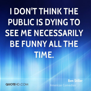 Ben Stiller Funny Quotes