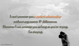 Perfect Relationship-Promise-Arguments-Differences-Best Quotes